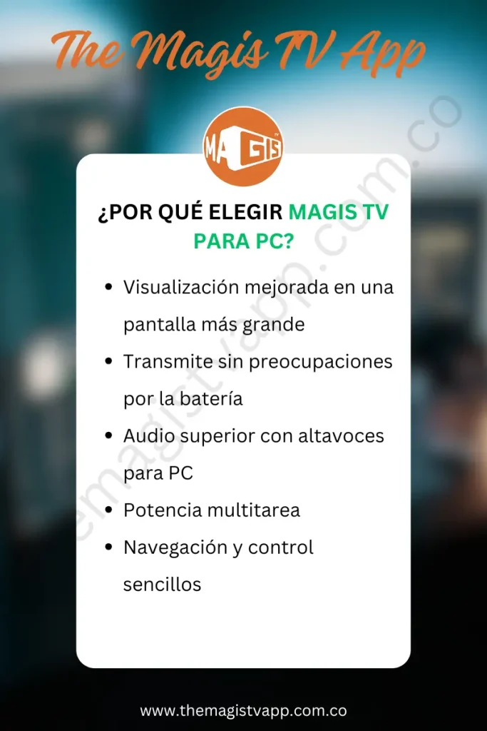 Descargar Magis TV para PC: La mejor experiencia de streaming en tu ordenador 1 Por qué elegir Magis TV para PC